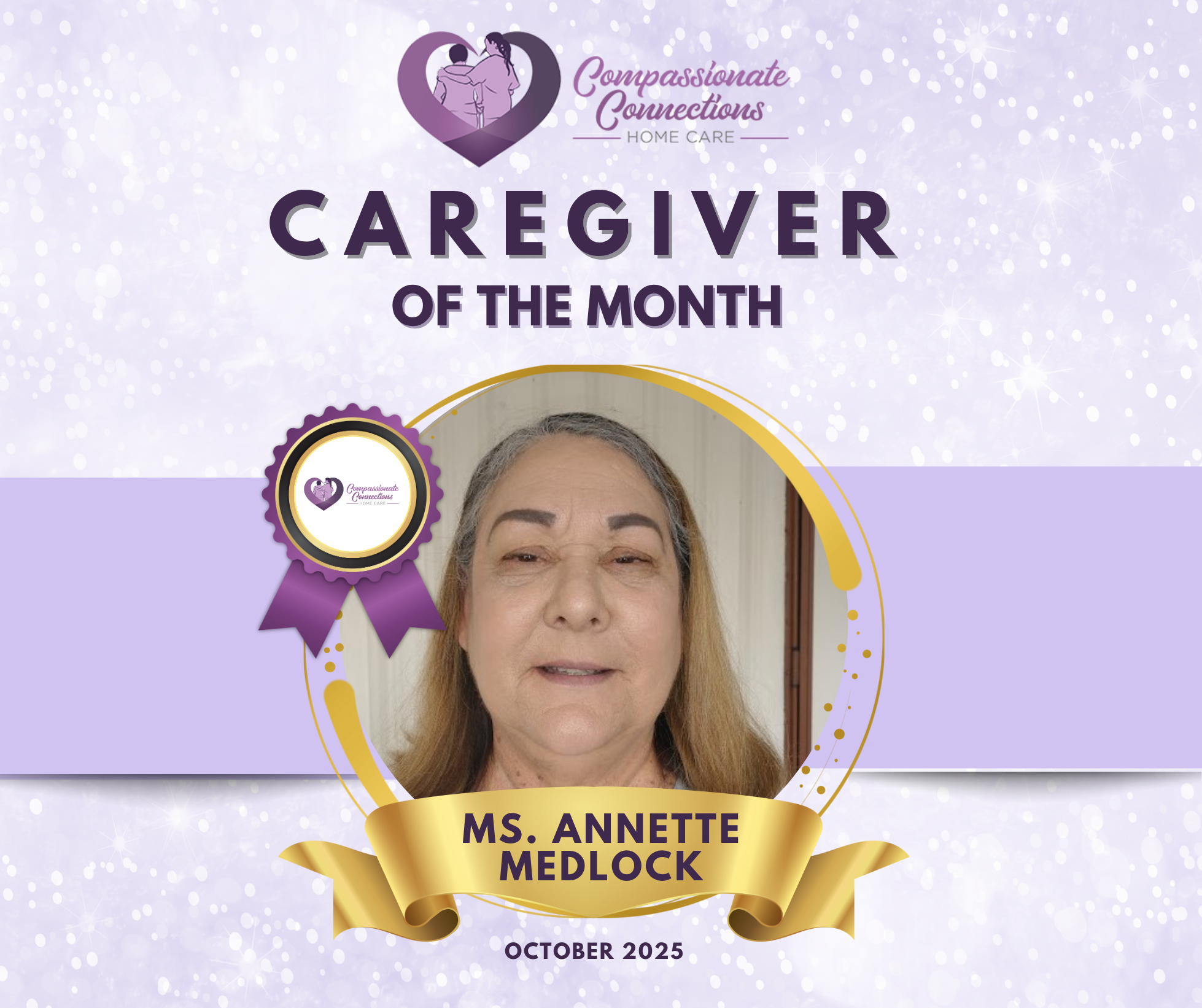 Caregiver of the Month Ms. Annette Medlock – Compassionate Connections Home Care caregiver in Umatilla, Florida.