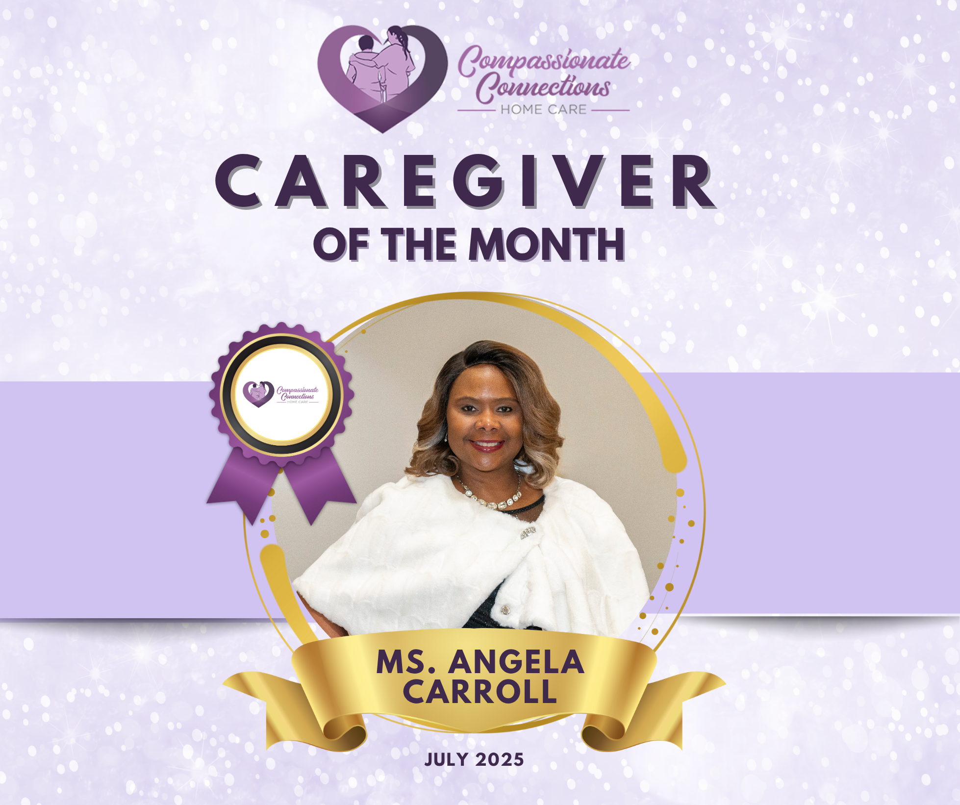 Caregiver of the Month Ms. Angela Carroll – Compassionate Connections Home Care caregiver in Umatilla, Florida.