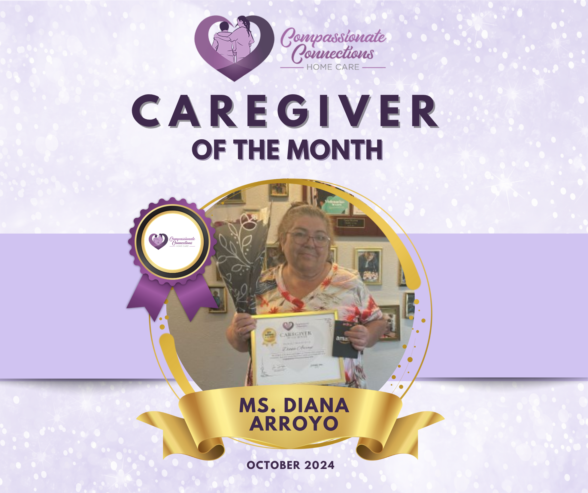 Caregiver of the Month Ms. Diana Arroyo – Compassionate Connections Home Care caregiver in Eustis, Florida.