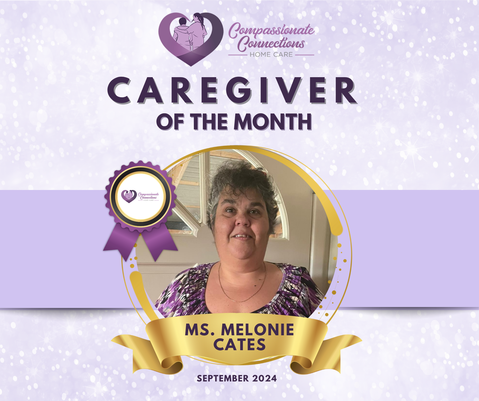 Caregiver of the Month Ms. Melonie Cates – Compassionate Connections Home Care caregiver in Fort McCoy, Florida.