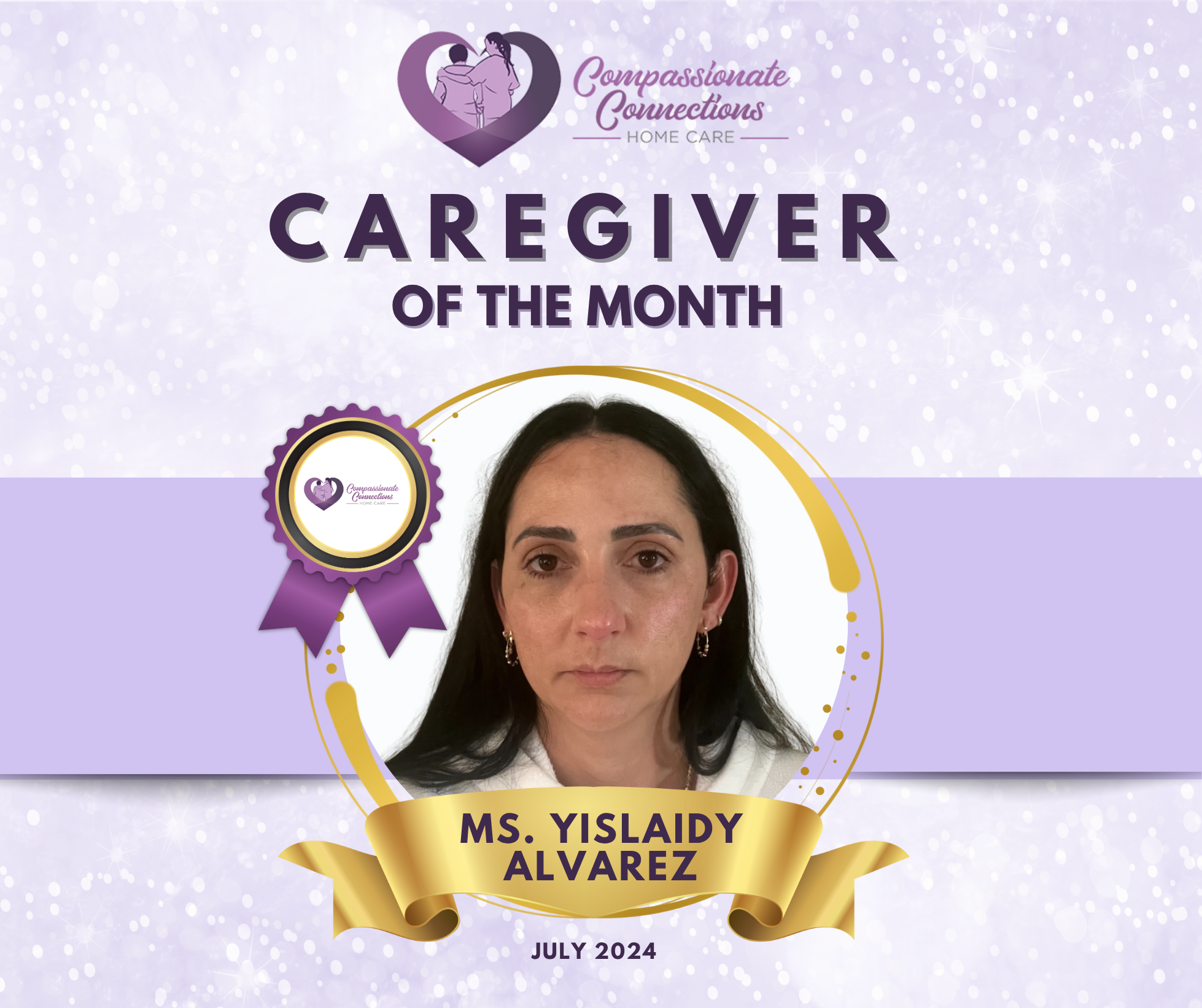 Caregiver of the Month Ms. Yislaidy Alvarez – Compassionate Connections Home Care caregiver in Ocala, Florida.